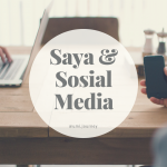 saya dan sosial media